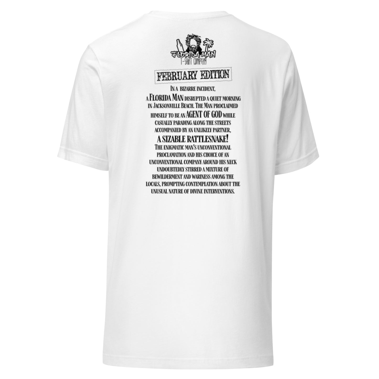 February Florida Man T-Shirt "Agent Of God" - White